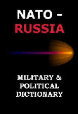 NATO-Russia Military and Political Dicti